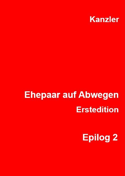 Ehepaar auf Abwegen, Epilog 2, 